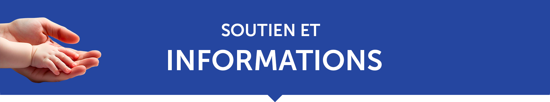 Soutiens et Informations