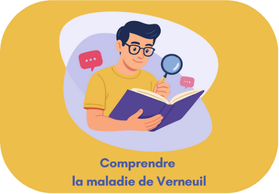 illustration comprendre la maladie de verneuil